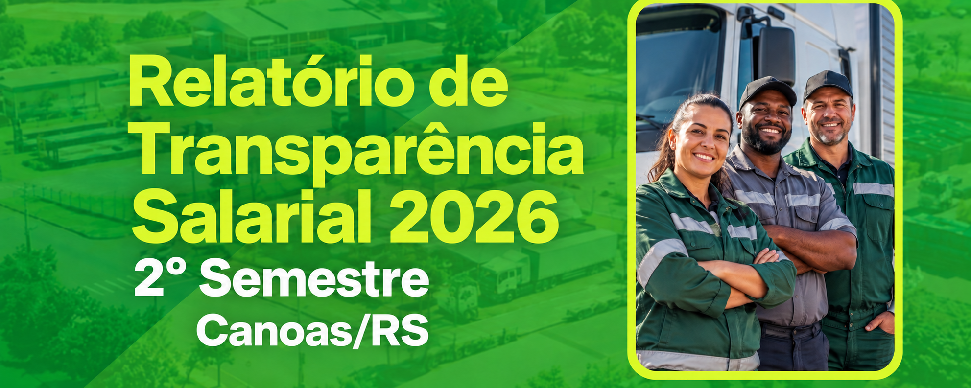 Relatório de Transparência Salarial 2026 - 2º Semestre – Canoas/RS