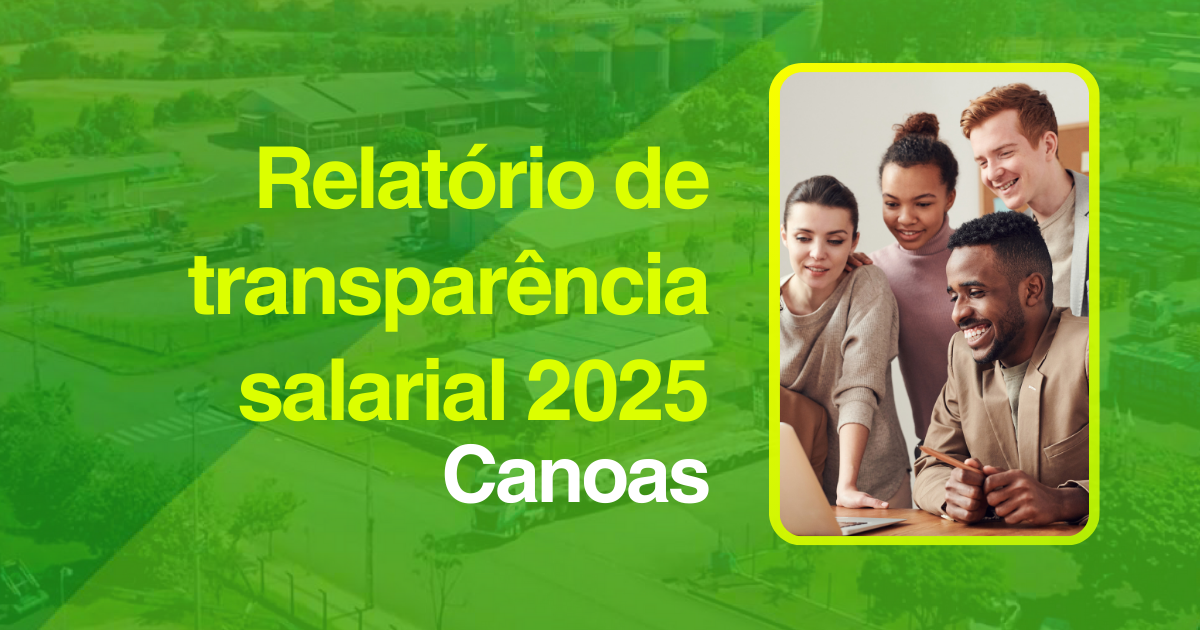 Relatório de Transparência Salarial 2025 – Canoas/RS