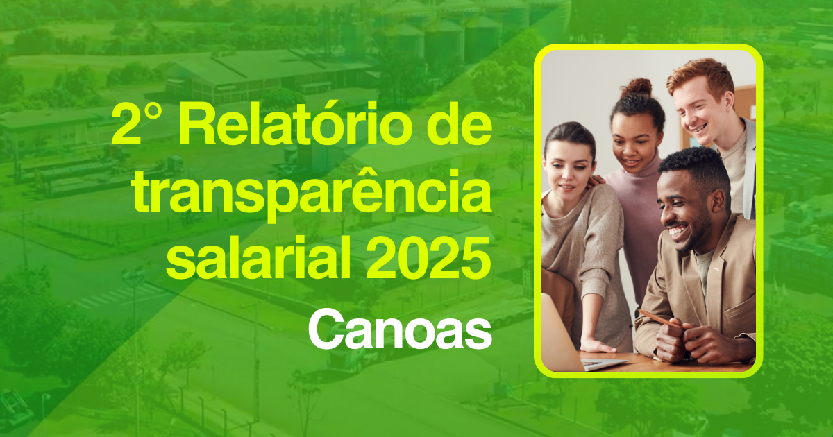 Relatório de Transparência Salarial 2025 - 2º Semestre – Canoas/RS
